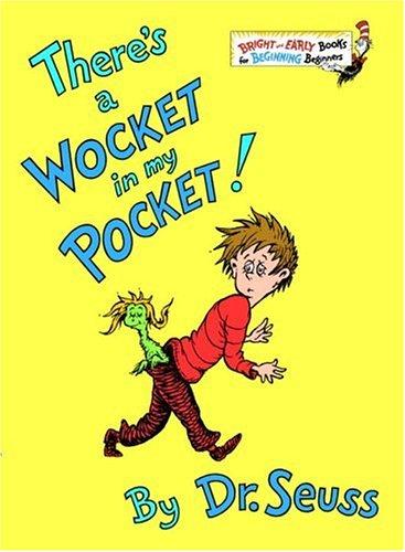 Cover for There's a Wocket in My Pocket!