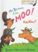 Cover for Mr. Brown Can Moo, Can You? (Bright & Early Book)