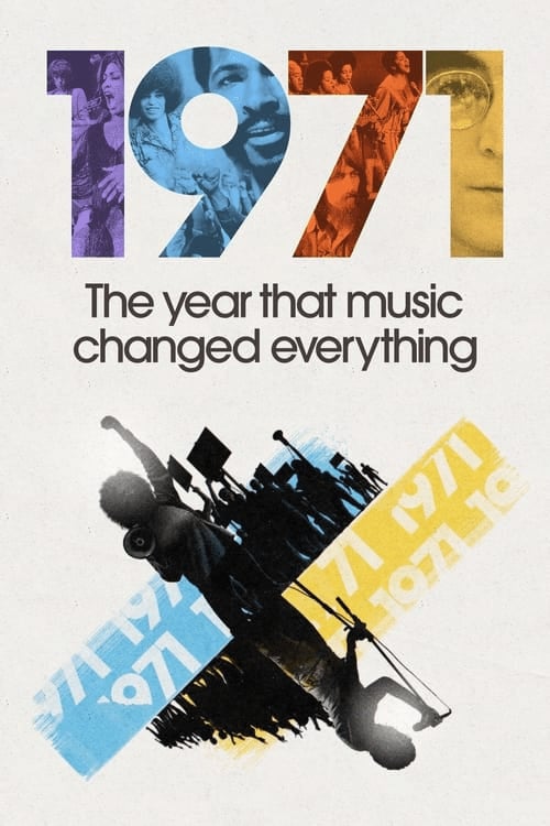 Poster for 1971: the Year That Music Changed Everything