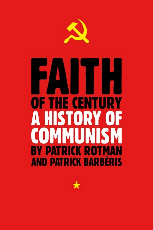 Poster for Faith of the Century: a History of Communism