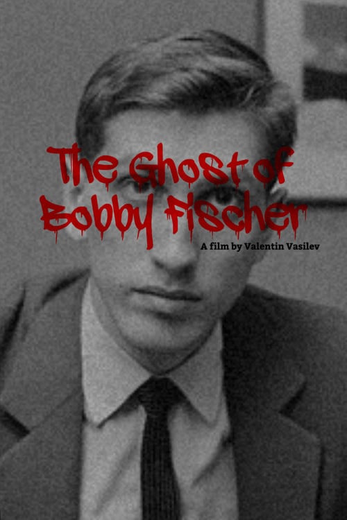 Poster for The Ghost of Bobby Fischer