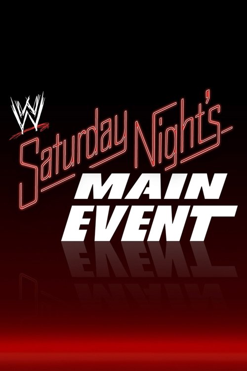 Poster for WWE Saturday Night's Main Event